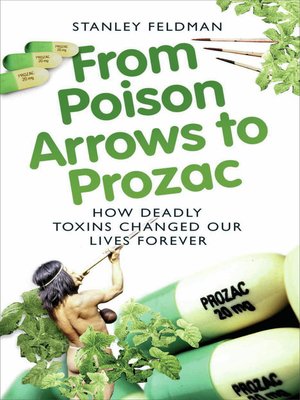 cover image of From Poison Arrows to Prozac